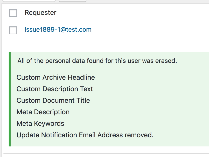 Screenshot of a data removal request showing that information submitted by a user and stored in fields specific to Genesis features has been successfully removed.
